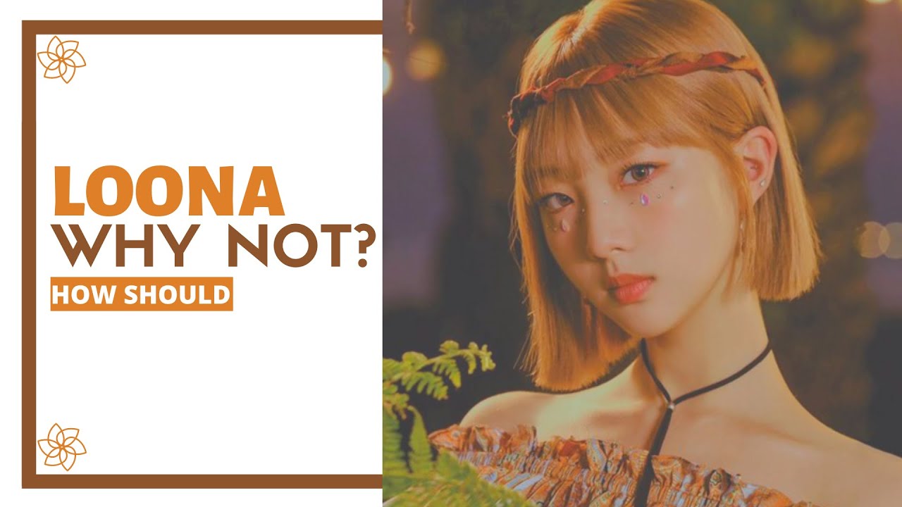How Should LOONA Sing 「Why Not?」  | Line Re-Distribution