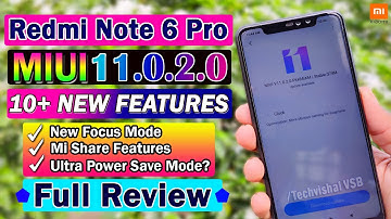 Redmi Note 6 Pro MIUI 11.0.2.0 Update Full Review | 10+ New Features | Redmi Note 6 Pro New Update