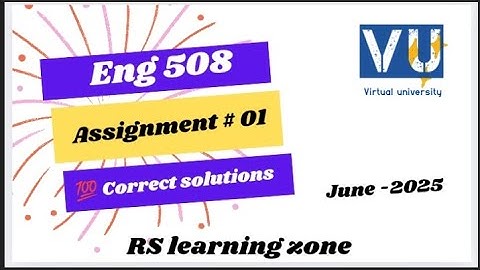 Eng 508 assignment 1 solution 2025/correct solution /#eng508assigmntsolutionrslearningzone