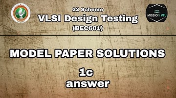 VLSI 1c model paper solution 6th sem 22 scheme VTU