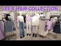 LEE X H&M | H&M NEW SHOP UP FOR WINTER - SPRING SEASON #H&M #LATEST #FASHION