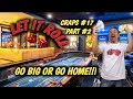 Real Live Casino Craps #17 part 2 - GO BIG OR GO HOME ...