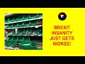 Brexit insanity just gets worse