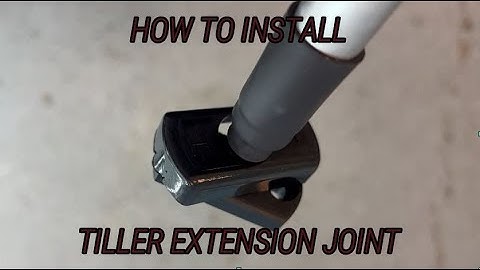 How to Install Tiller Extension Universal Joint