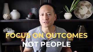 Overcome Frustration: Focus on Desired Outcomes Instead