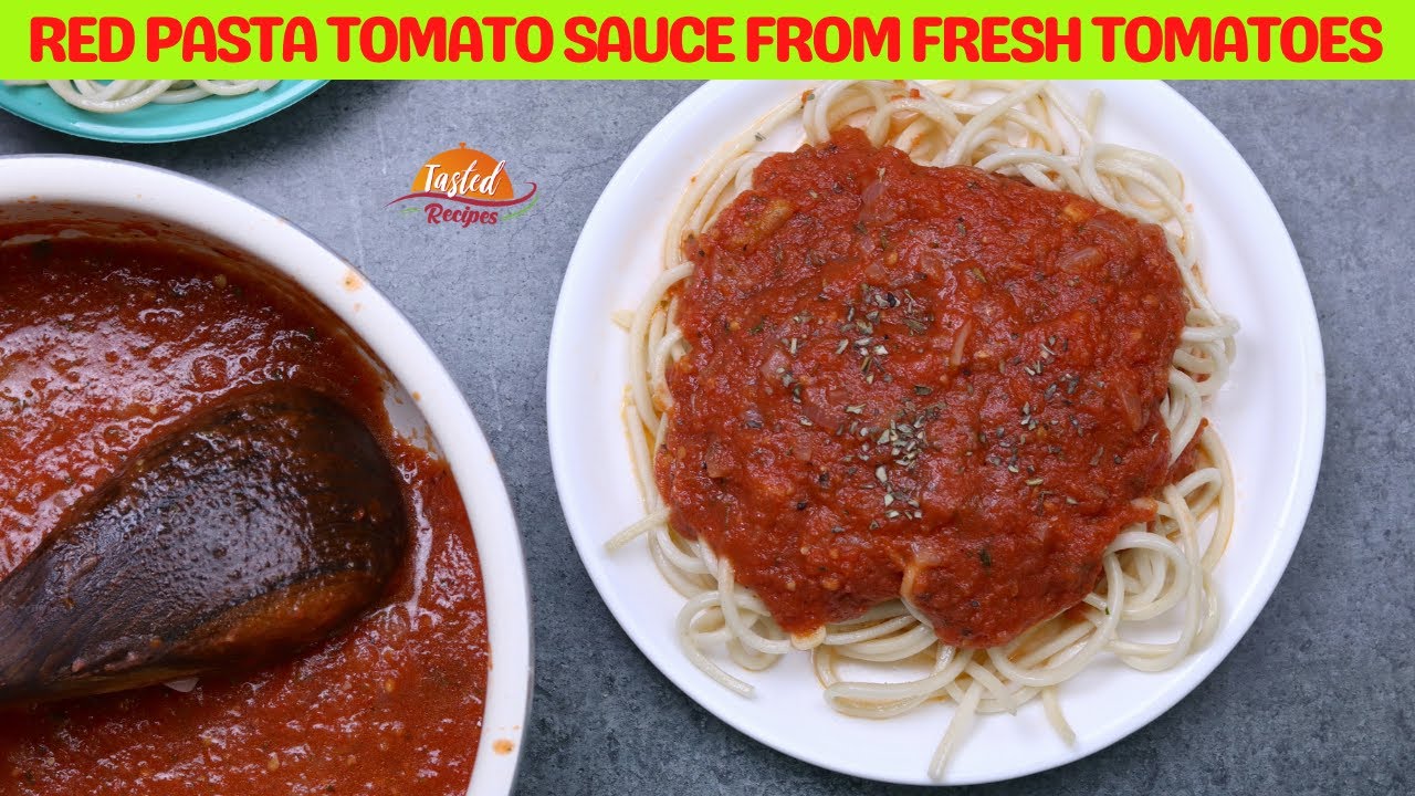 How to Make Tomato Sauce From Fresh Tomatoes : Red Pasta Sauce | Tasted Recipes