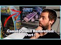 Comet pinball restoration part 1  gamedad