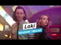 Loki Season 1 Recap | Everything You Need to Know Before Season 2