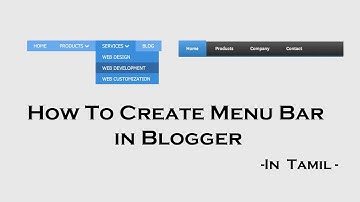 How to Create  Menu Bar in Blogger - How to earn money from blogger Part 3