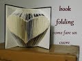 Book folding spiegato semplice : come fare il cuore su un libro