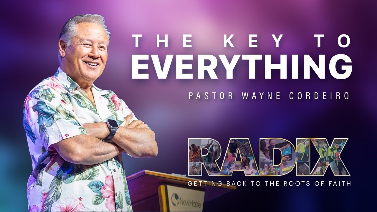 Pastor Wayne Reed The Key to Everything - Part One | Pastor Wayne Cordeiro - YouTube