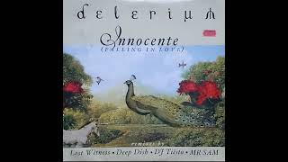 Delerium - Innocente (Falling In Love) (Dj Tiesto Remix)