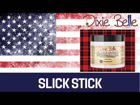 How To Use Slick Stick With Dixie Belle Paint! 