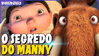 A Era do Gelo: O TRISTE SEGREDO DO MANNY - imaginago