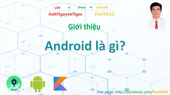 Android dựa trên nền tảng linux nghĩa là gì năm 2024