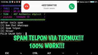 CARA SPAM TELPON UNLIMITED VIA TERMUX!!! 100% WORK!!!
