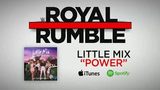 WWE Royal Rumble 2018 -  Theme Song 'Power' by Little Mix