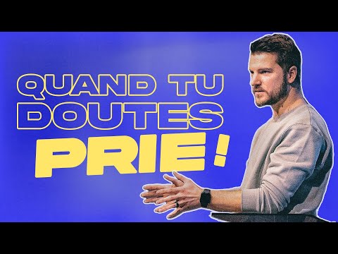 Comment prier quand je doute de tout? | Ben Luiten
