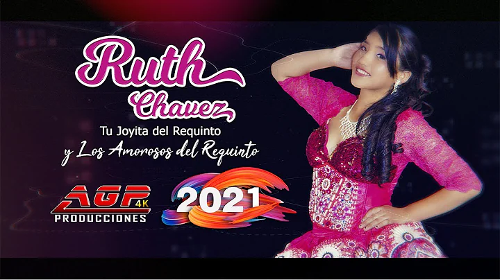 RUTH CHAVEZ -   3  "PRIMICIA 2021" (AGP Produccion...