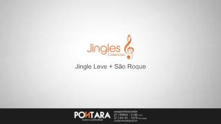Jingle Leve + Sao Roque