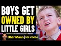 Boys GET OWNED By LITTLE GIRLS, What Happens Is Shocking | Dhar Mann