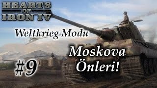 Moskova Önleri Hearts Of Iron 4 Weltkreig Modu Osmanli - Bölüm 9
