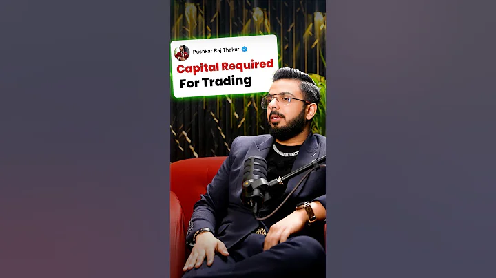 Capital Required For Trading