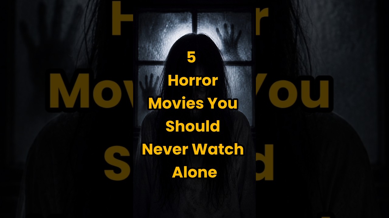 5 Movies You Should NEVER Watch Alone 😱 | Horror Movies #horrormovies #shorts #movie #scarymovie