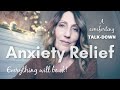 Comforting panic attack talkdown  anxiety relief  soft spoken relaxation  calming affirmations
