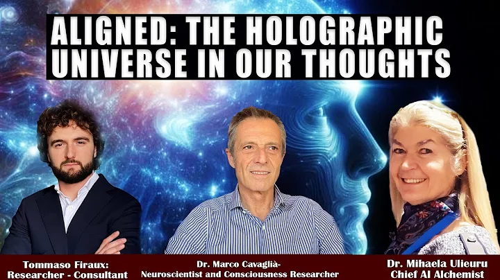 ALIGNED: The Holographic Universe in Our Thoughts