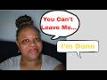 Am I Wrong for Ending a Relationship She Won't Let Go Of?