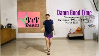 Damn Good Time - Line Dance (Choreo : Christiane FAVILLIER)