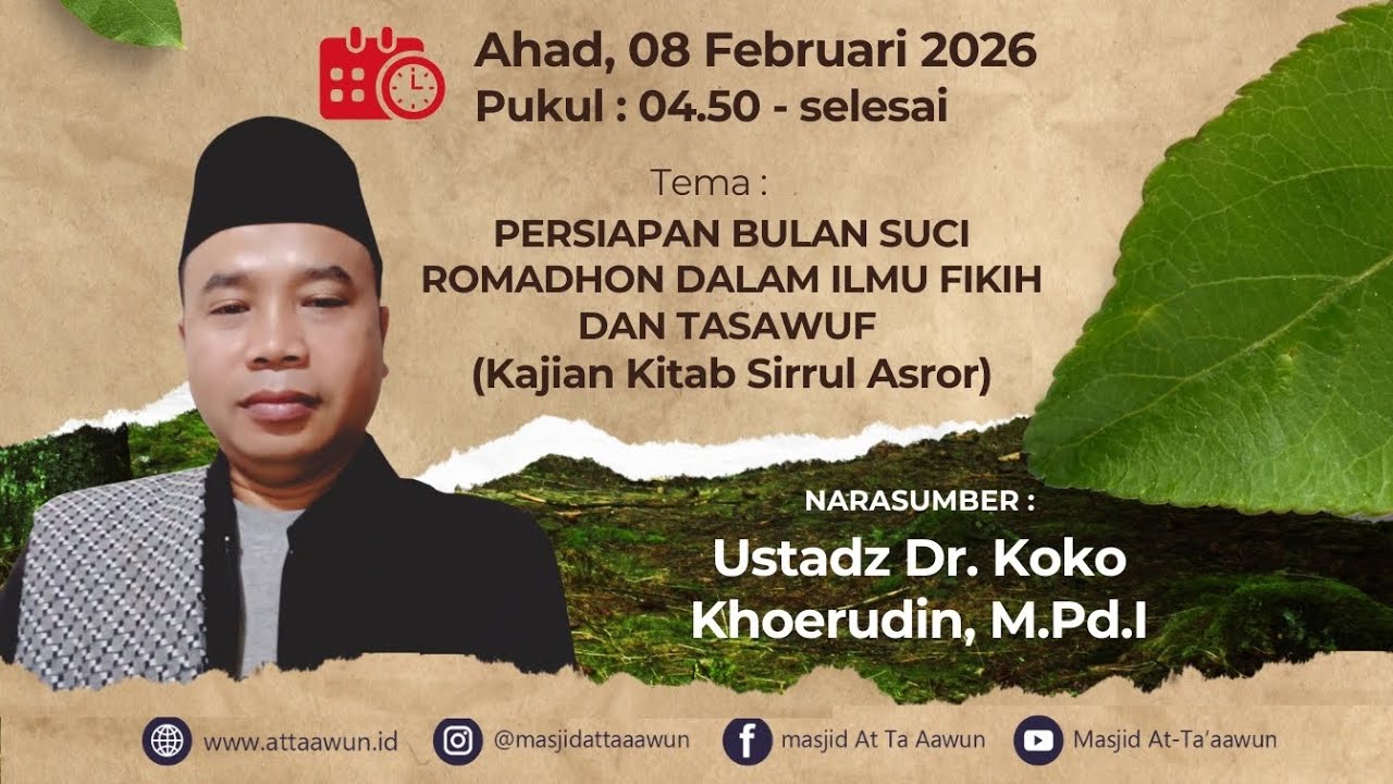 Ustadz Dr. Koko Khoerudin, M.Pd.i. KAJIAN KITAB SIRRUL ASROR 