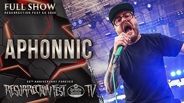 APHONNIC - Live at Resurrection Fest EG 2025 (Viveiro, Galicia, Spain) [Full Show]