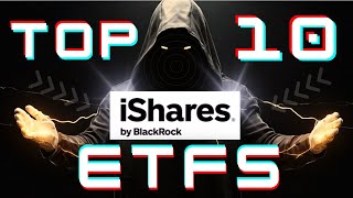 Top 10 Best performing iShares ETFs! (Killer Strategy at the End!)