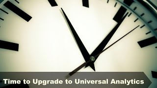 Upgrading to Universal Analytics
