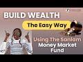 How to compound your wealth using the sanlam money market fund  best money market fund in kenya