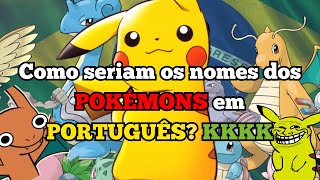 Nomes em português dos pokémon da II Geração – URUK