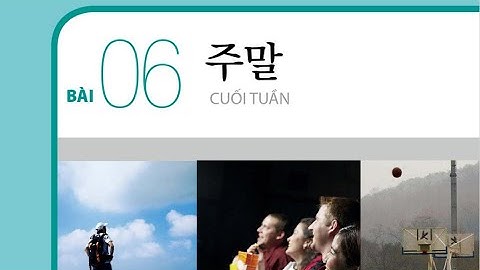 |듣기| Luyện nghe tiếng Hàn Sơ cấp 1 Bài 6 (Bản mới có đáp án)