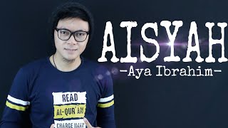 AISYAH ISTRI RASULLULAH (LIRIK) VIOLIN GITAR AYA IBRAHIM COVER