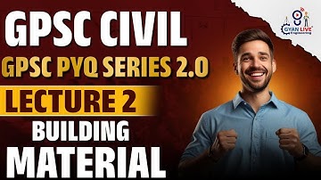 Building Material GPSC PYQ Series 2.0 For Irrigation R & B & GES | GPSC PYQ Series | #pyqseries