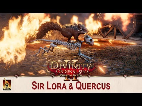 Divinity: Original Sin 2 - Sir Lora & Quercus