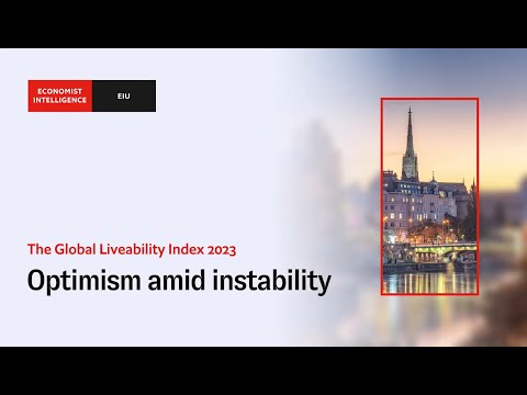 The Global Liveability Index 2023: optimism amid instability