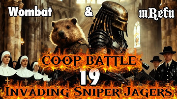 Wombat n mRefu take on 19x Invading Sniper Jägers & Pilgrim Grey, on my SE5 Fav Maps.
