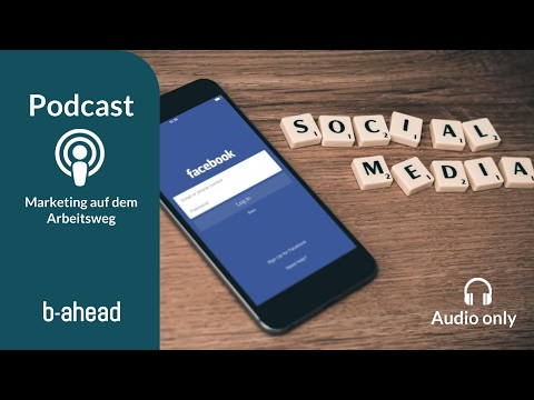 Podcast – Was ist Social Media Marketing?