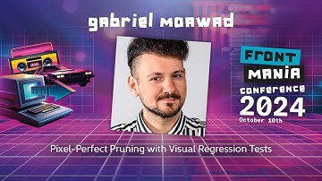 Gabriel Moawad - Pixel-Perfect Pruning with Visual Regression Tests