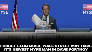 Forget Elon Musk, Wall Street May Have It&#39;s Newest Hype Man in Dave Portnoy