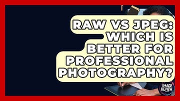RAW Vs JPEG: Which Is Better For Professional Photography? - Image Review Studio