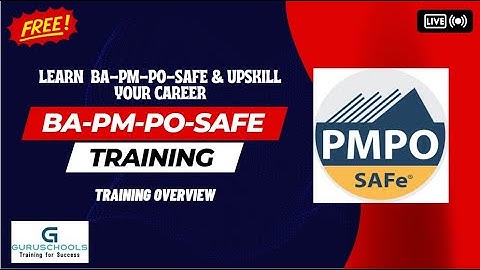 Business Analysis, Project Management, SAFe Scaled Agile & Product Owner - Free Training Overview