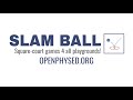 Slam ball rules openphysedorg